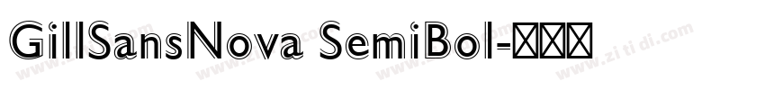 GillSansNova SemiBol字体转换